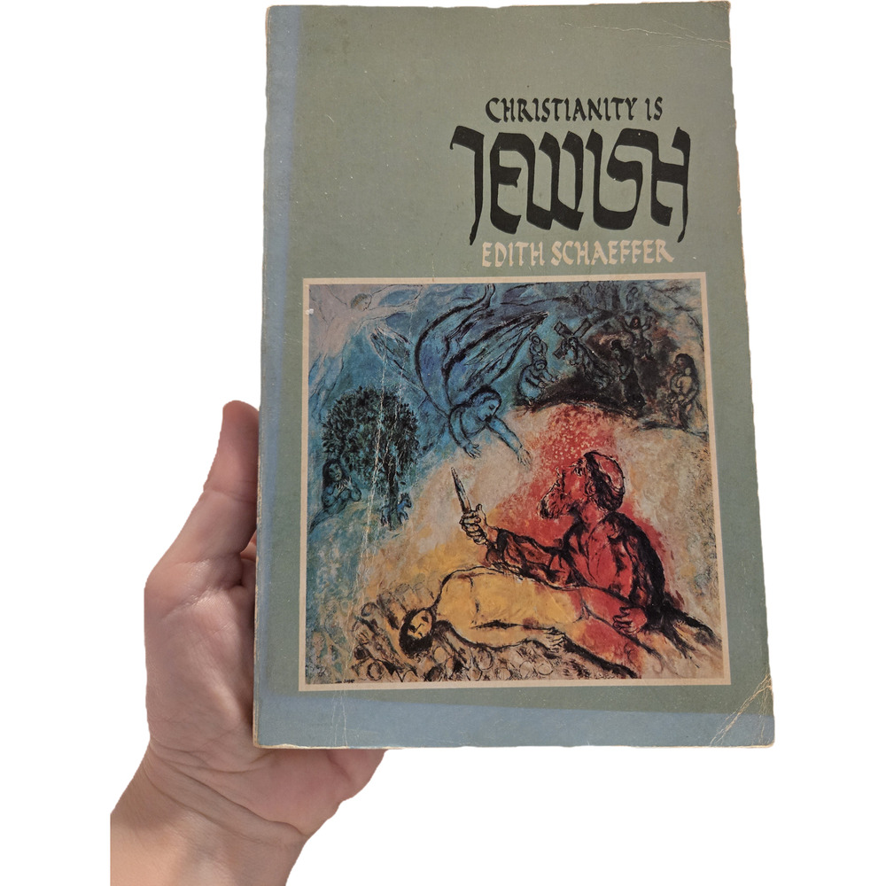 Interfaith Perspective: Christianity is Jewish by Edith Schaeffer | Tyndale